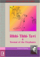Rikki-Tikki-Tavi___Toomai_of_the_elephants
